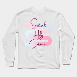 Spiritual Holy Devine 2 Long Sleeve T-Shirt